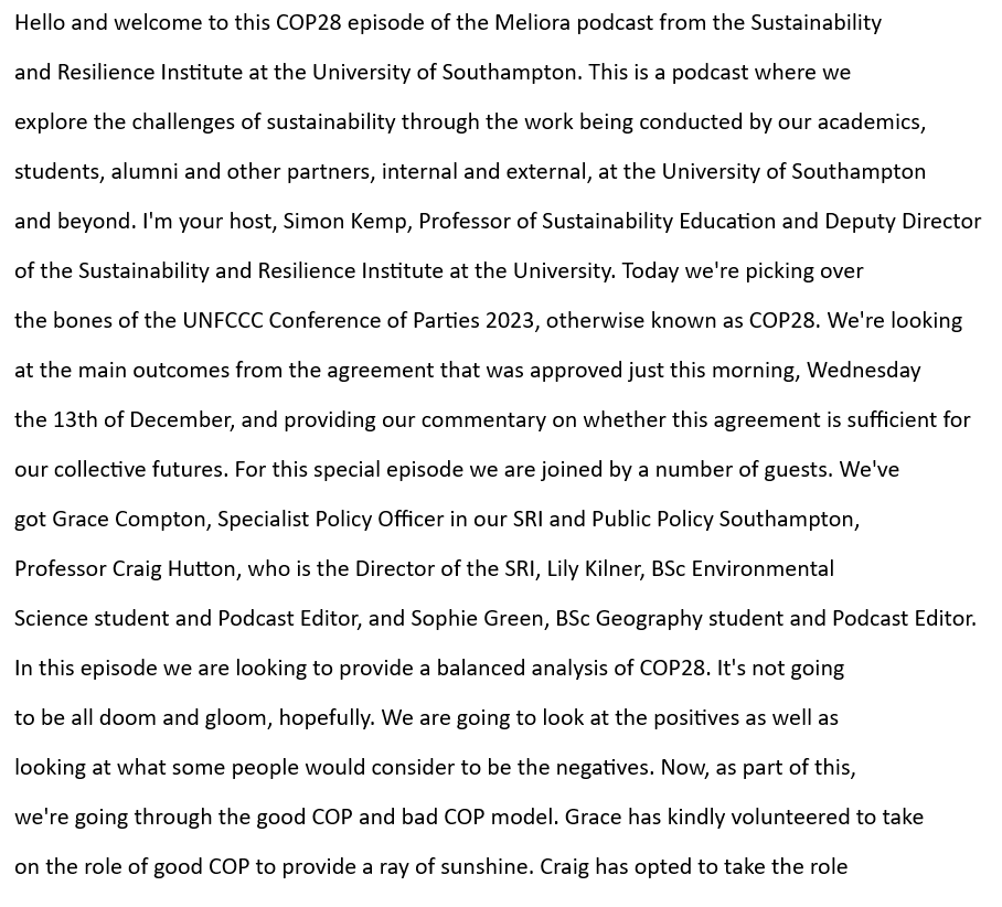 About 100 words of the start of a Meliora podcast transcript. The text is unformatted except for punctuation. The way it is presented in this slide, it is not inviting to read.