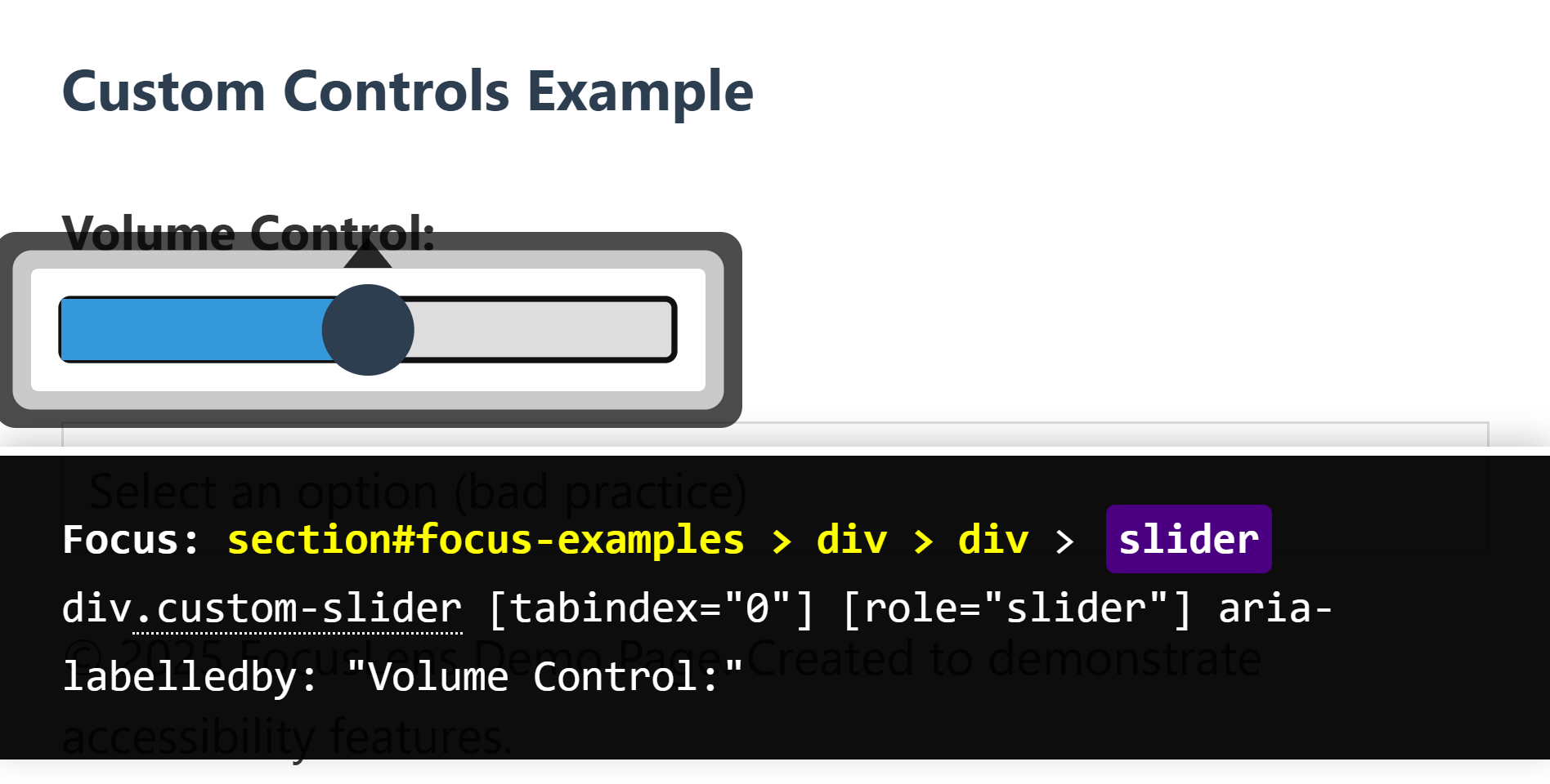 A volume slider is shown to be in focus. An information bar states the element in focus, and describes its given role and aria attribute.